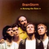 BRAINSTORM  - CD  AMONG THE SUNS