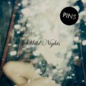PINS  - CD WILD NIGHTS