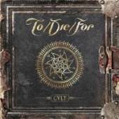 TO DIE FOR  - CD CULT