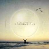A CALL TO SINCERITY  - CD FOUNDATIONS