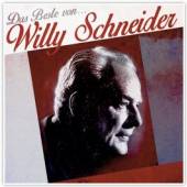 SCHNEIDER WILLY  - CD DAS BESTE VON...