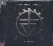 TERMINAL CHOICE  - 2xCD BLACK JOURNEY 1