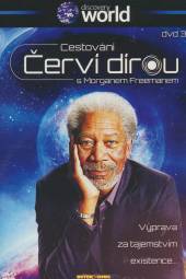  Cestování červí dírou 3 (Through the Wormhole with Morgan Freeman) - suprshop.cz