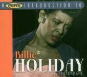HOLIDAY BILLIE  - CD YESTERDAYS [DIGI]