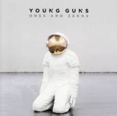 YOUNG GUNS  - CD ONES AND ZEROS