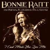 RAITT BONNIE  - CD I CAN'T MAKE YOU LOVE ME