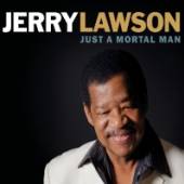 LAWSON JERRY  - CD JUST A MORTAL MAN