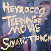HEYROCCO  - CD TEENAGE MOVIE SOUNDTRACK