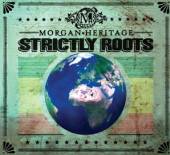 MORGAN HERITAGE  - CD STRICTLY ROOTS -DIGI-