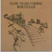  SLOW TRAIN COMING -HQ- [VINYL] - supershop.sk