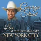 STRAIT GEORGE  - CD LIVE AT THE LONE STAR..