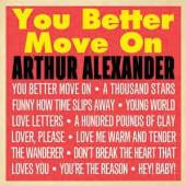 ALEXANDER ARTHUR  - VINYL YOU BETTER MOVE ON -HQ- [VINYL]