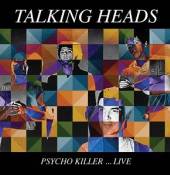 TALKING HEADS  - CD PSYCHO KILLER...LIVE