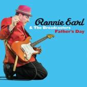 EARL RONNIE & THE BROADCASTER  - CD FATHER'S DAY