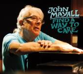 MAYALL JOHN  - CD FIND A WAY TO CARE