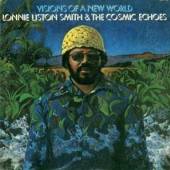LONNIE LISTON SMITH & THE COSM  - CD VISIONS OF A NEW WORLD