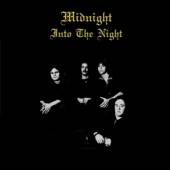 MIDNIGHT  - VINYL INTO THE NIGHT [VINYL]