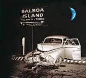 PRETTY THINGS  - CD BALBOA ISLAND -REISSUE-