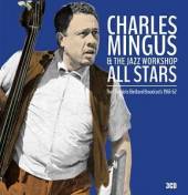 MINGUS CHARLES  - 3xCD COMPLETE BIRDLAND..