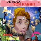 JESIKA VON RABBIT  - VINYL JOURNEY MITCHELL [VINYL]