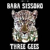 SISSOKO BABA  - CD THREE GEES