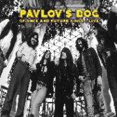 PAVLOV'S DOG  - CD OF ONCE AND FUTURE