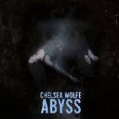 WOLFE CHELSEA  - CD ABYSS