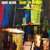 NELSON SANDY  - CD DRUMS ARE MY BEAT