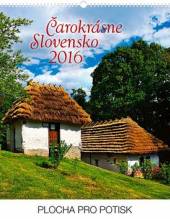  Čarokrásne Slovensko Praktik - nástenný kalendár 2016 [SK] - supershop.sk