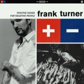 TURNER FRANK  - VINYL POSITIVE SONGS FOR NEGATIV [VINYL]