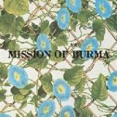 MISSION OF BURMA  - CD VS