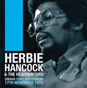 HANCOCK HERBIE  - 2xVINYL OMAHA CIVIC AUDITORIUM..2LP