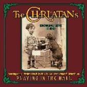 CHARLATANS  - CD PLAYING IN THE HALL-LIVE-