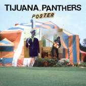 TIJUANA PANTHERS  - VINYL POSTER (LP) [VINYL]