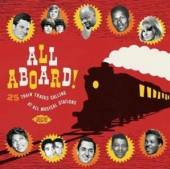  ALL ABOARD! 25 TRAIN TRACKS CALLING AT ALL MUSICAL - supershop.sk