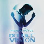 PRINCE ROYCE  - CD DOUBLE VISION