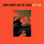 KNIGHT SONNY & THE LAKER  - CD DO IT LIVE