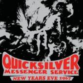 QUICKSILVER MESSENGER SER  - CD NEW YEAR'S EVE 1967