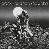  BACK TO THE WEAPONS [VINYL] - suprshop.cz