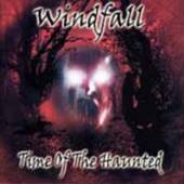 WINDFALL  - CD TIME OF THE HAUNTED
