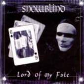 SNOWBLIND  - CD LORD OF MY FATE