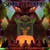 SPACE MIRRORS  - CD MAJESTIC 12: A HIDDEN PRESENCE