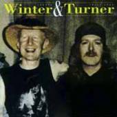 JOHNNY WINTER & UNCLE JOHN TUR..  - CD BACK IN BEAUMONT