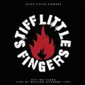 STIFF LITTLE FINGERS  - 2xVINYL FLY THE.. [DELUXE] [VINYL]
