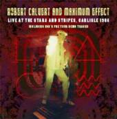 CALVERT ROBERT  - 2xCD LIVE AT THE STARS AND..