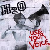 H2O  - VINYL USE YOUR VOICE [VINYL]