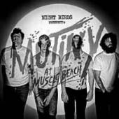 NIGHT BIRDS  - CD MUTINY AT MUSCLE BEACH