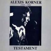 KORNER ALEXIS  - CD TESTAMENT