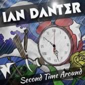 DANTER IAN  - CD SECOND TIME AROUND