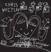 WHITLEY CHRIS  - CD DIN OF ECSTASY / ..